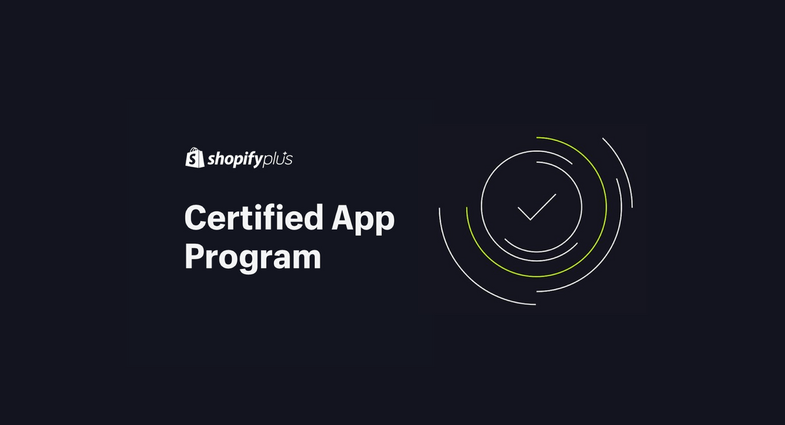 Le "Shopify Plus Certified App Program"