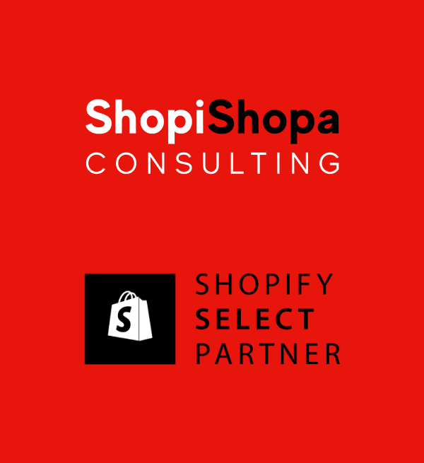ShopiShopa Consulting, Shopify Select Partner